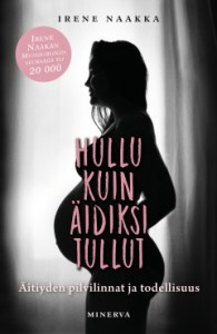 1414_l_hullu_kuin_aidiksi_tullut_etukansi_240ppi